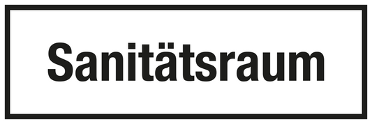 Krankenhaus- und Praxisschild - Sanitätsraum