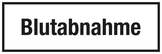 Krankenhaus- und Praxisschild - Blutabnahme
