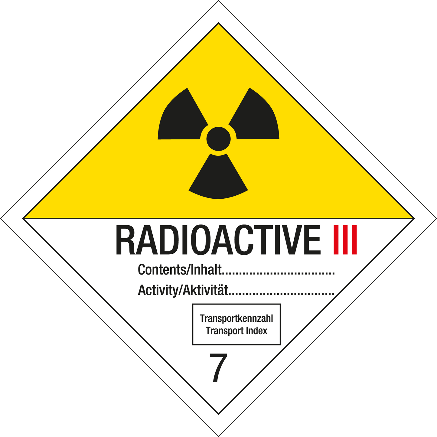 Gefahrgutschild - Radioaktive Stoffe III