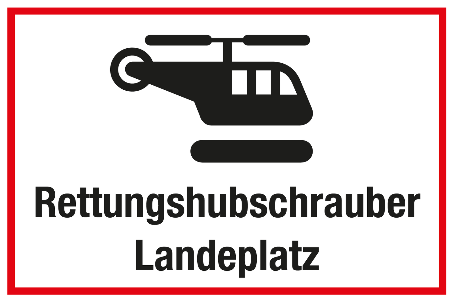 Krankenhaus- und Praxisschild - Rettungshubschrauber Landeplatz