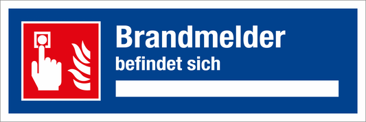Aushang am Arbeitsplatz - Brandmelder befindet sich
