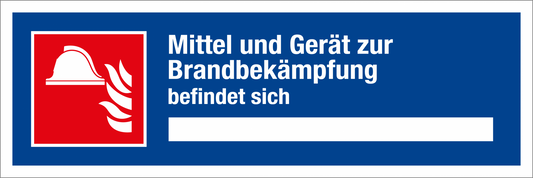 Aushang am Arbeitsplatz - Mittel und Gerät zur Brandbekämpfung befindet sich