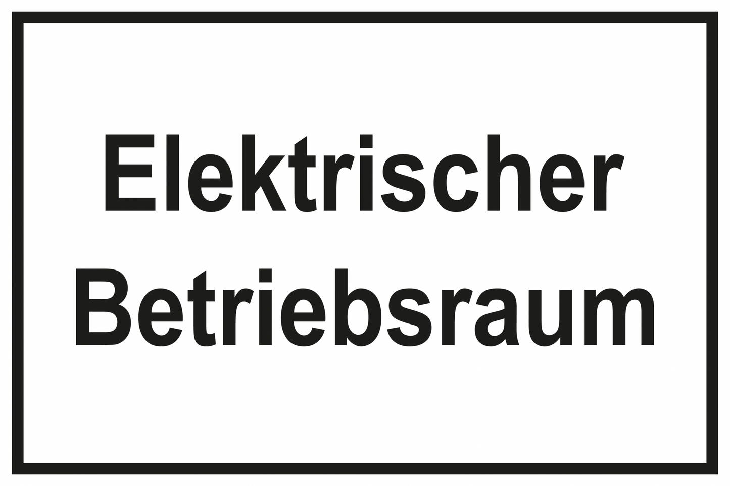 Schild für Gas- und Heizungsanlagen - Elektrischer Betriebsraum