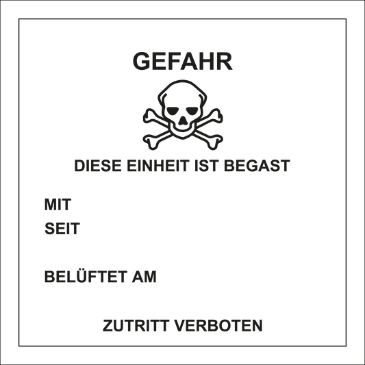 Gefahrgutschild - Gefahr, diese Einheit ist begast