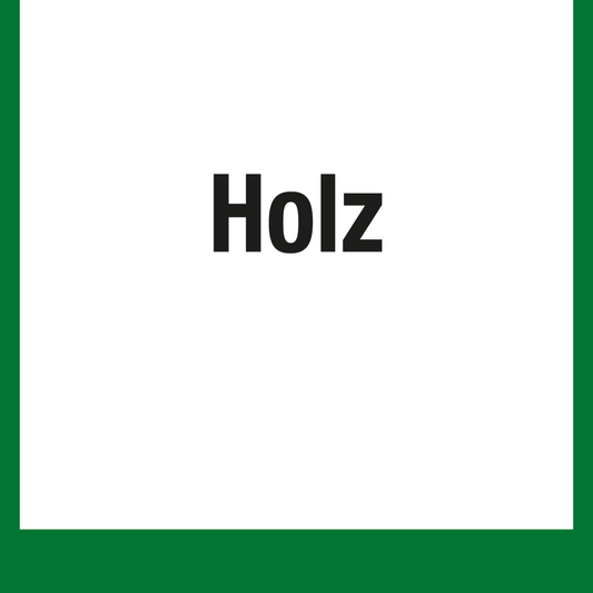 Wertstoffschild - Holz