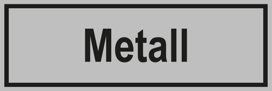 Wertstoffschild - Metall