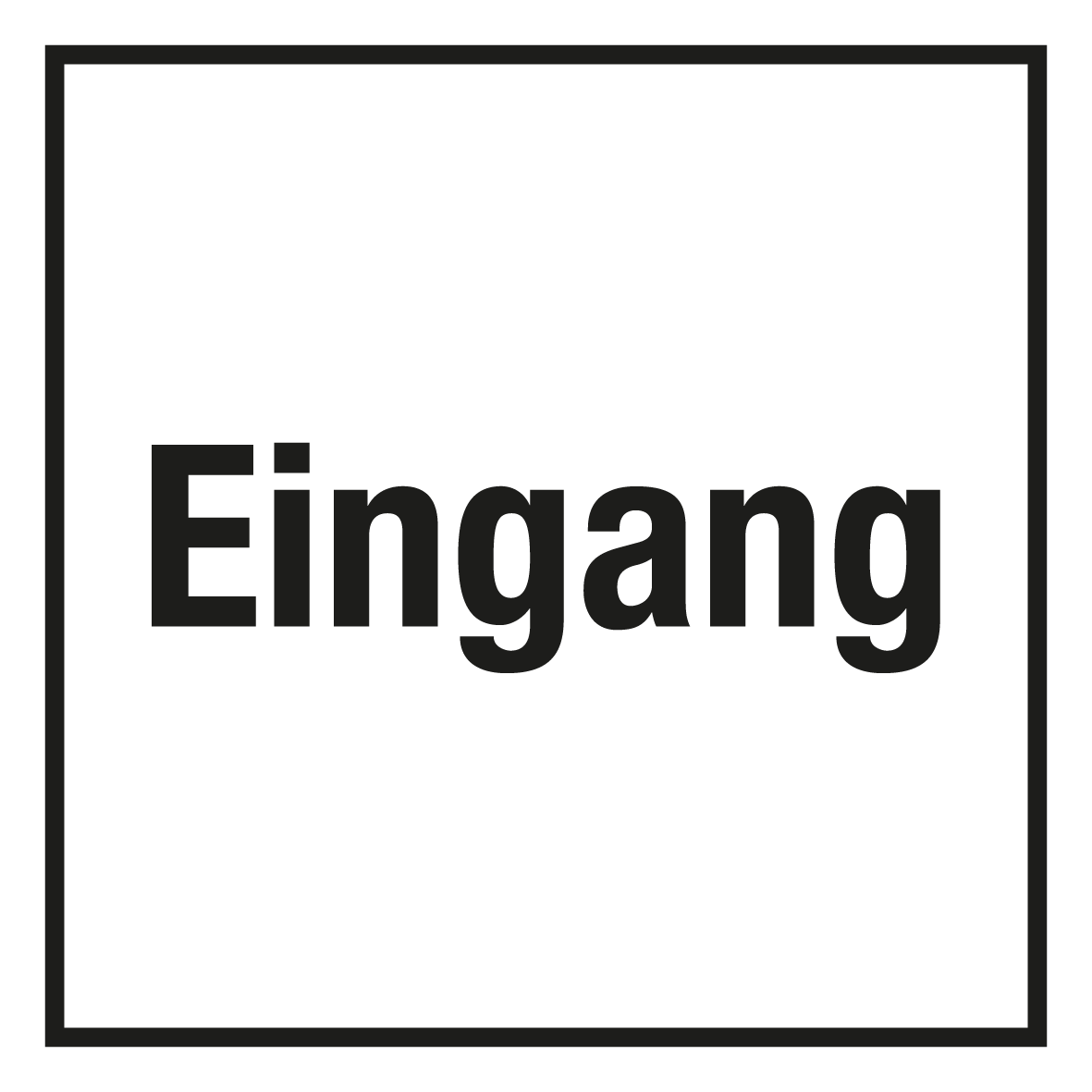 Türschild- Eingang