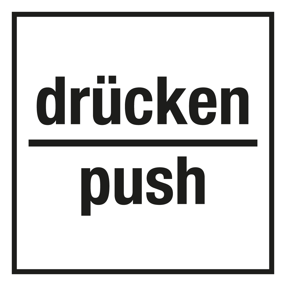 Türschild - drücken/ push