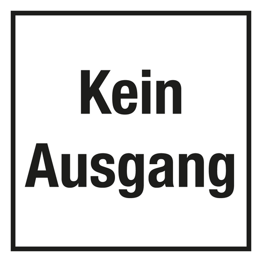 Türkennzeichnung - Kein Ausgang