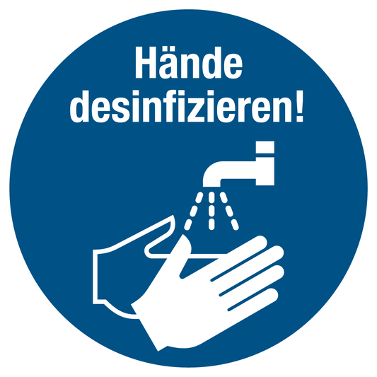 Gebotsschild - Hände desinfizieren