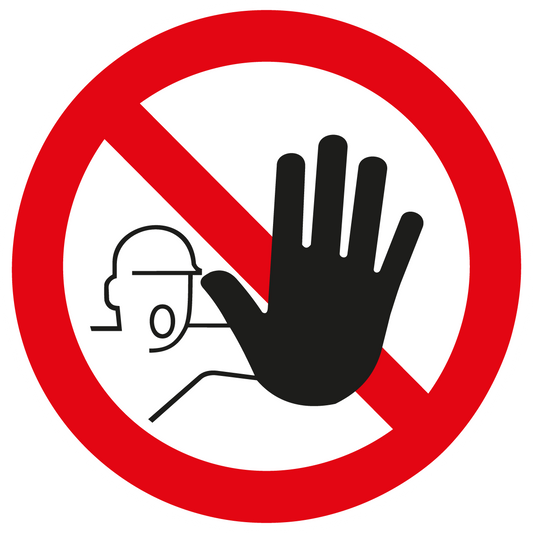 Verbotsschilder - Zutritt für Unbefugte verboten