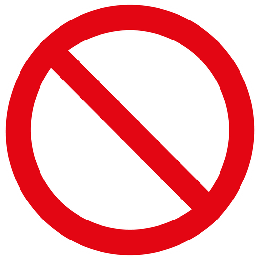 Verbotsschild - Allgemeines Verbotszeichen