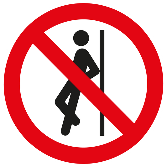 Verbotsschild - Anlehnen verboten