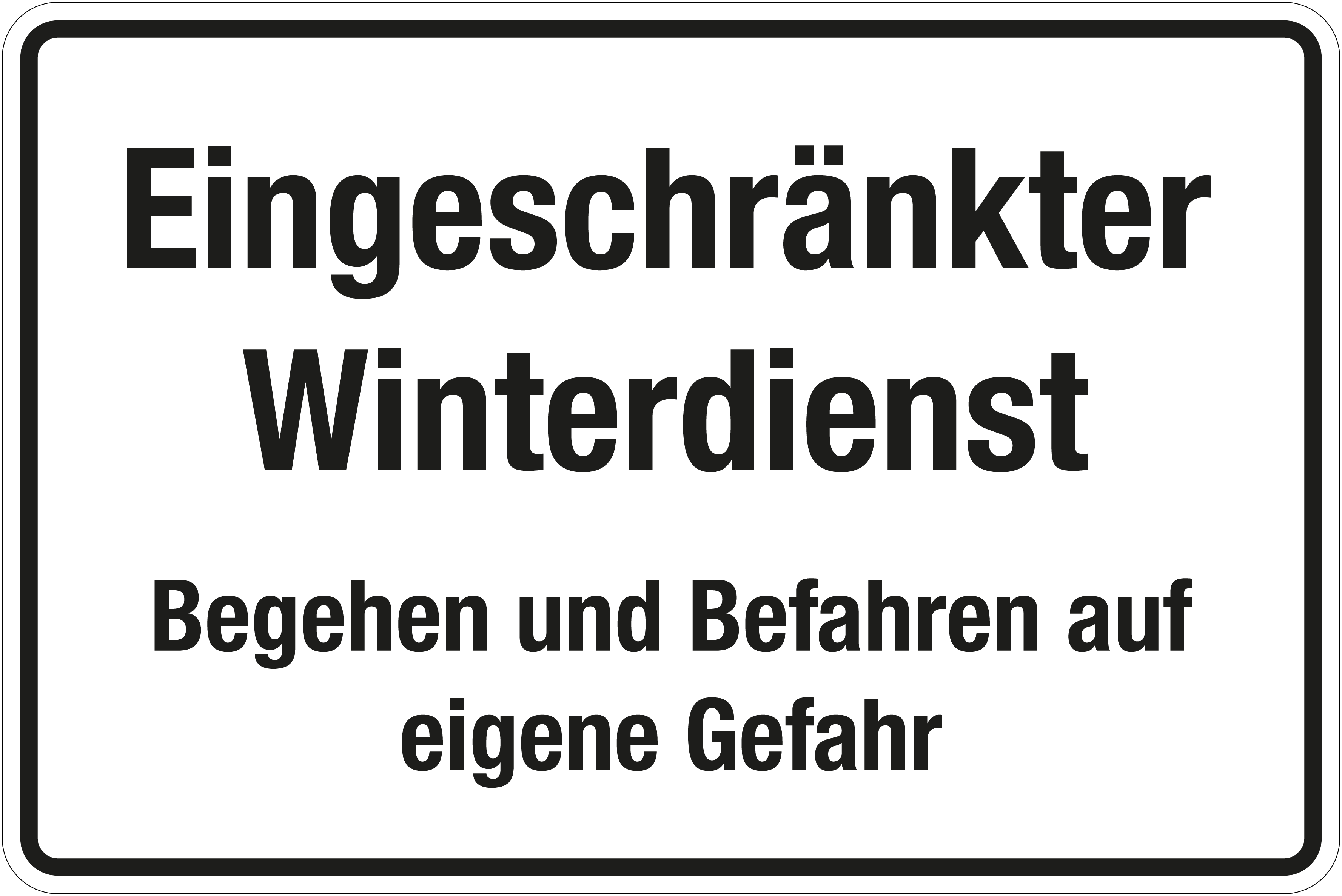 Winterschild - Eingeschränkter Winterdienst  - Folie Selbstklebend - 20 x 30 cm