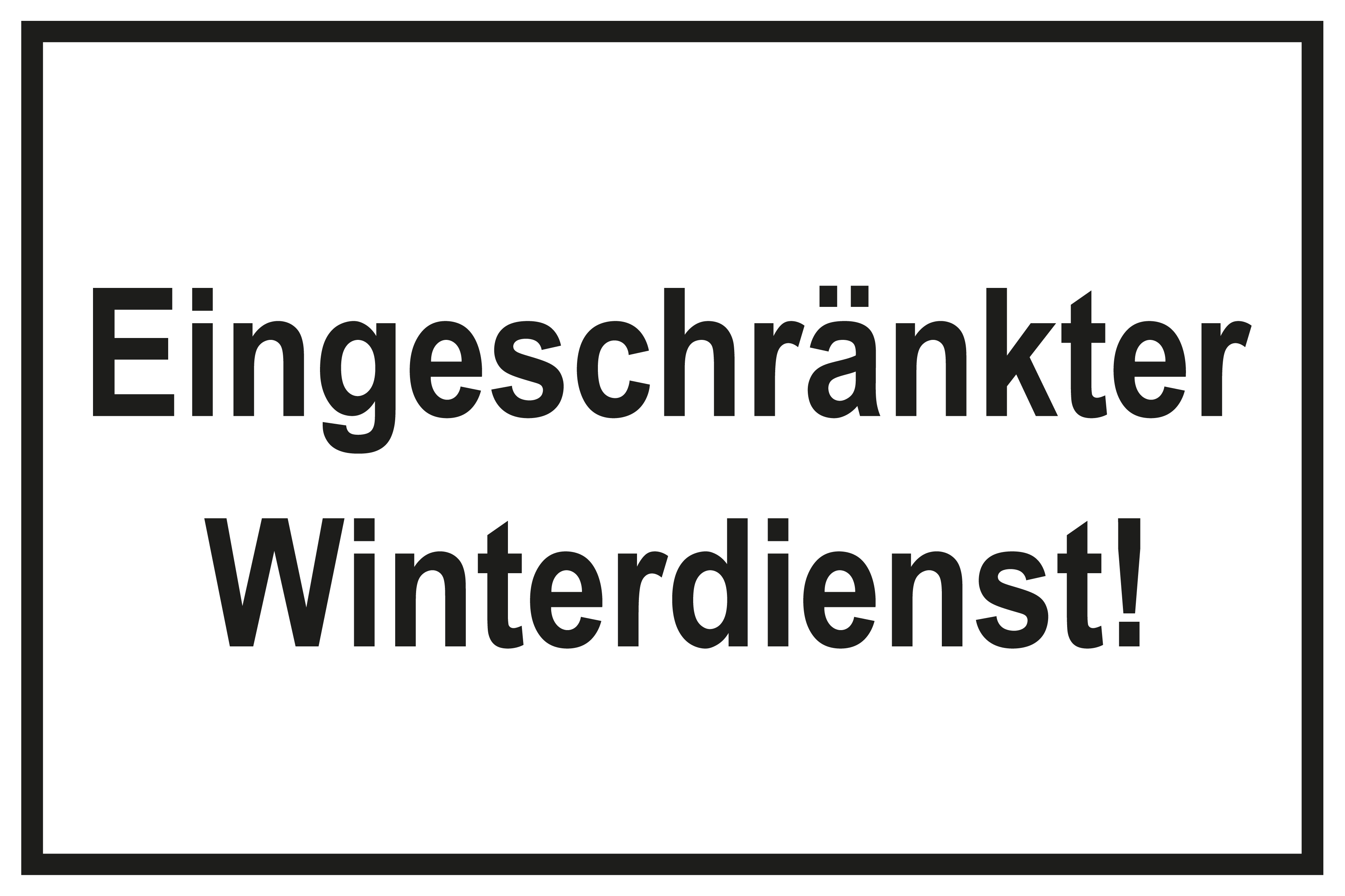Zutrittsschild - Eingeschränkter Winterdienst! - Folie Selbstklebend - 20 x 30 cm